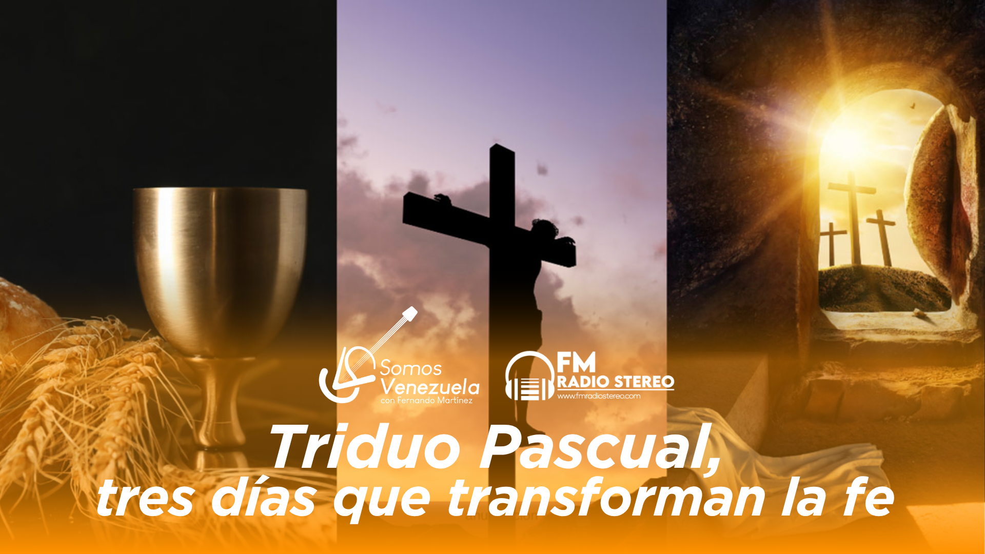 El Triduo Pascual, los días más solemnes de la fe cristiana